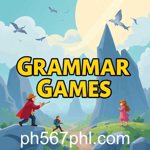 Exploring the World of 'Grammar Games': Engaging and Educational Fun